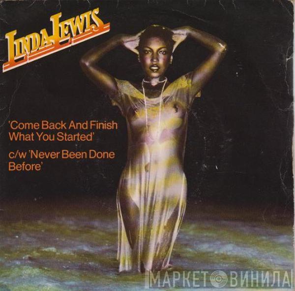 Linda Lewis - Come Back And Finish What You Started