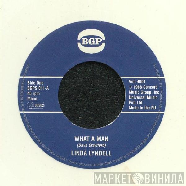 Linda Lyndell, Billy Hawks - What A Man / (Oh Baby) I Do Believe I'm Losing You