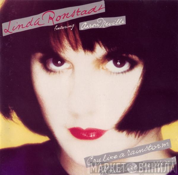 Linda Ronstadt, Aaron Neville - Cry Like A Rainstorm - Howl Like The Wind