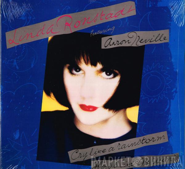 Linda Ronstadt, Aaron Neville - Cry Like A Rainstorm - Howl Like The Wind