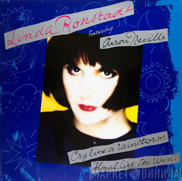 Linda Ronstadt, Aaron Neville - Cry Like A Rainstorm - Howl Like The Wind