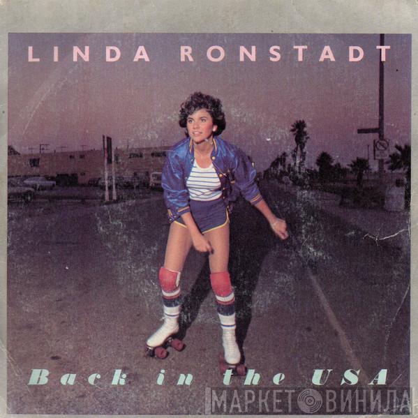  Linda Ronstadt  - Back In The U.S.A.