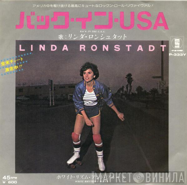  Linda Ronstadt  - Back In The U.S.A.