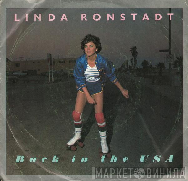  Linda Ronstadt  - Back In The U.S.A.