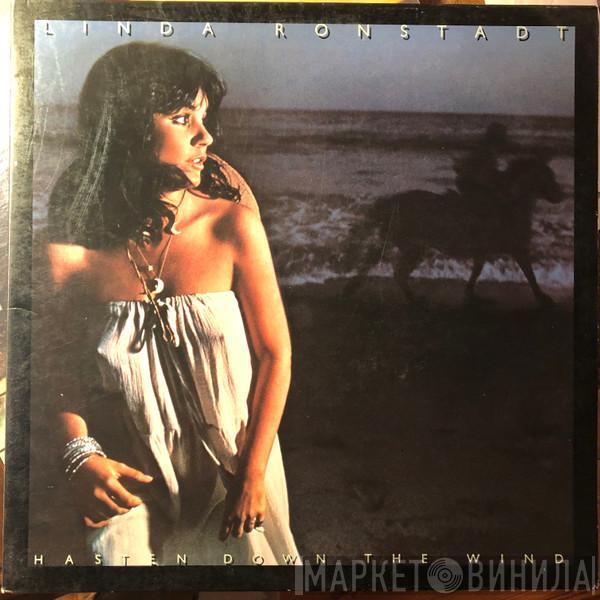 Linda Ronstadt - Hasten Down The Wind