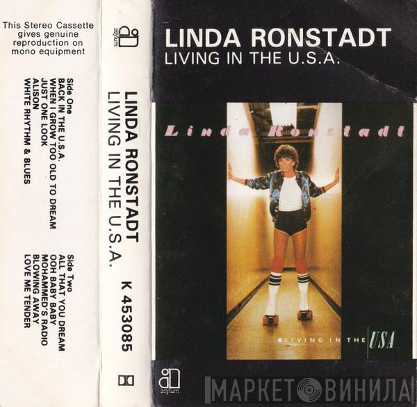  Linda Ronstadt  - Living In The U.S.A.