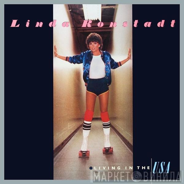  Linda Ronstadt  - Living In The USA