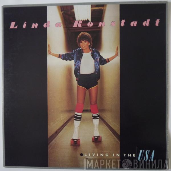  Linda Ronstadt  - Living In The USA