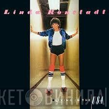  Linda Ronstadt  - Living In The USA
