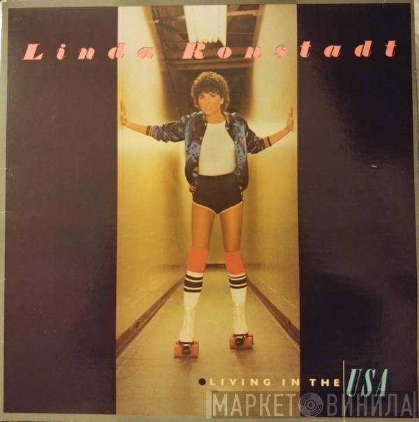  Linda Ronstadt  - Living In The USA