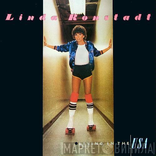  Linda Ronstadt  - Living In The USA