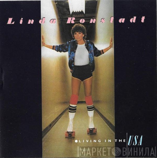  Linda Ronstadt  - Living In The USA