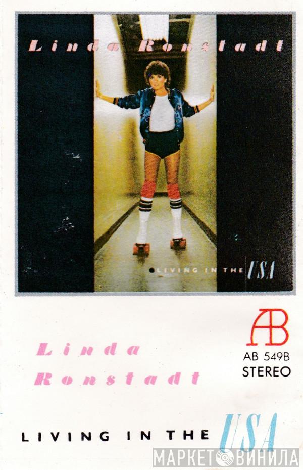  Linda Ronstadt  - Living In The USA