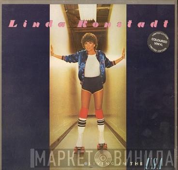 Linda Ronstadt - Living In The USA