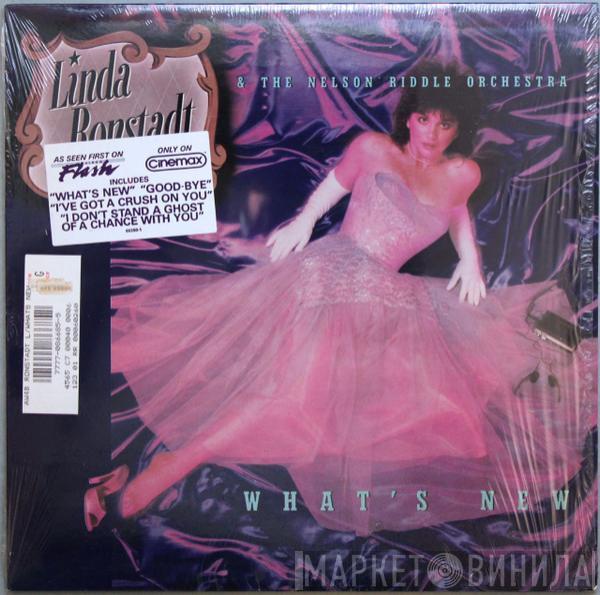 Linda Ronstadt, Nelson Riddle And His Orchestra - What's New