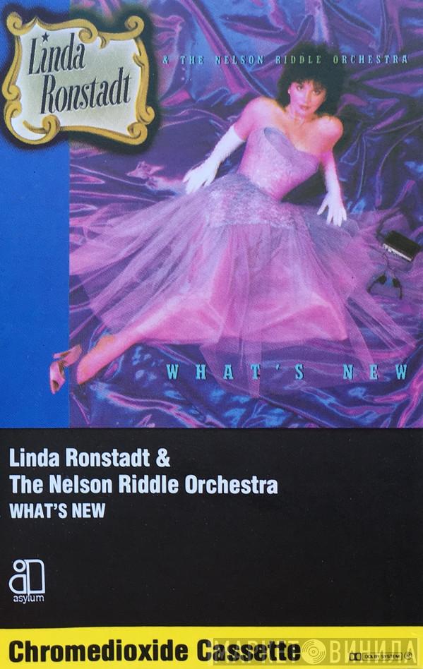 Linda Ronstadt, Nelson Riddle And His Orchestra - What's New