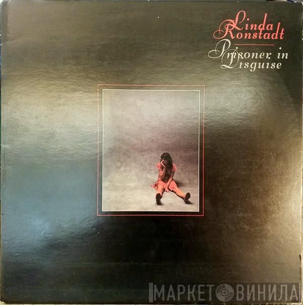  Linda Ronstadt  - Prisoner In Disguise