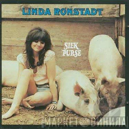 Linda Ronstadt - Silk Purse