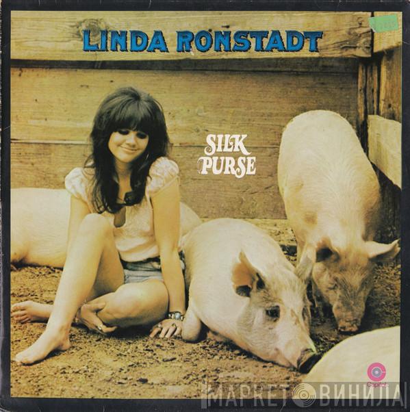  Linda Ronstadt  - Silk Purse