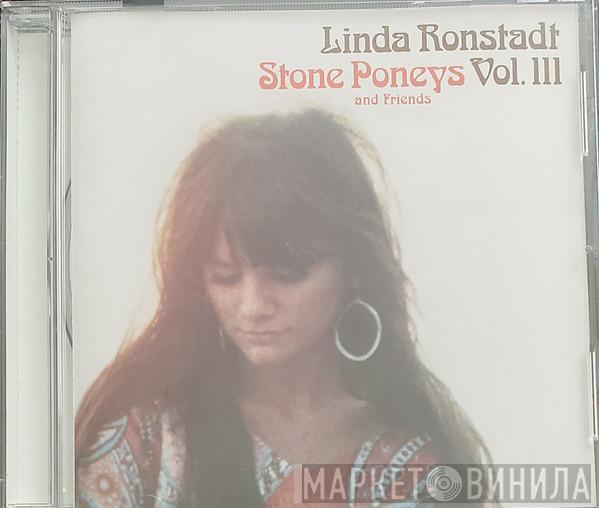 Linda Ronstadt, The Stone Poneys - Vol. III