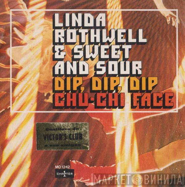 Linda Rothwell, Sweet And Sour  - Dip, Dip, Dip / Chu-Chi Face