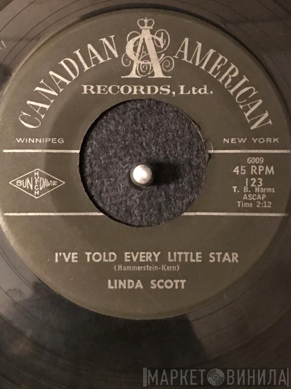 Linda Scott - I've Told Every Little Star