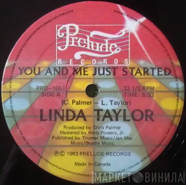  Linda Taylor  - You And Me Just Started