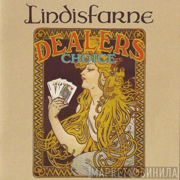 Lindisfarne - Dealer's Choice
