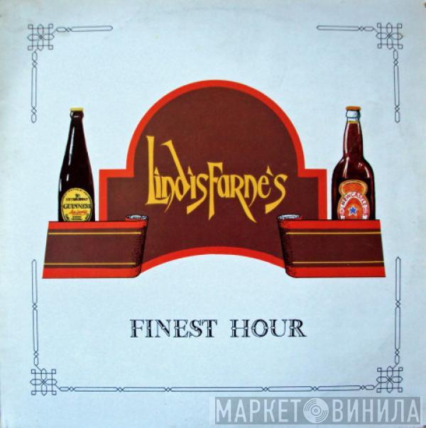  Lindisfarne  - Finest Hour