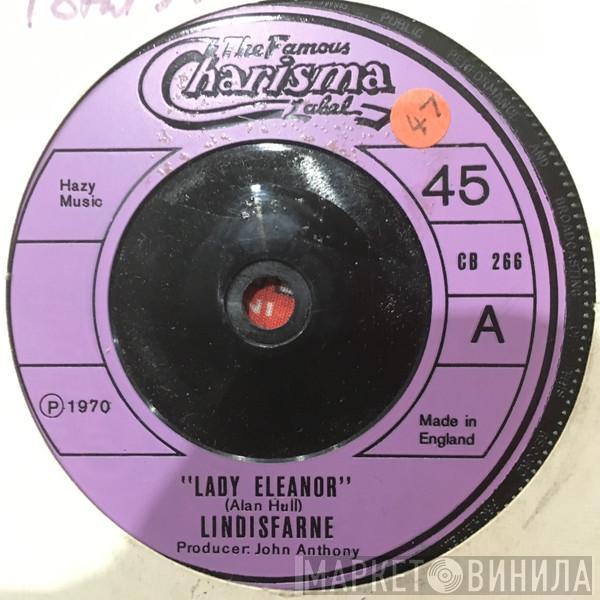 Lindisfarne - Lady Eleanor / Fog On The Tyne
