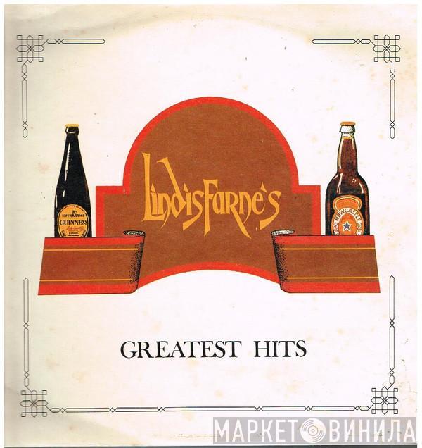  Lindisfarne  - Lindisfarne's Greatest Hits - Lindisfarne's Finest Hour