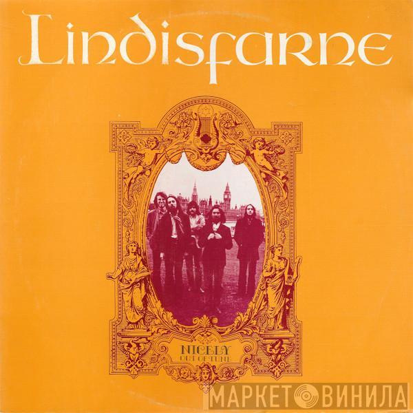 Lindisfarne - Nicely Out Of Tune