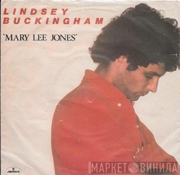 Lindsey Buckingham - Mary Lee Jones