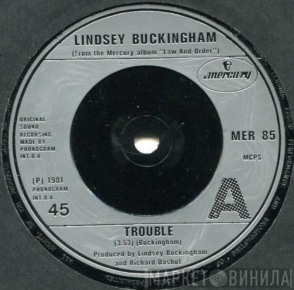 Lindsey Buckingham - Trouble