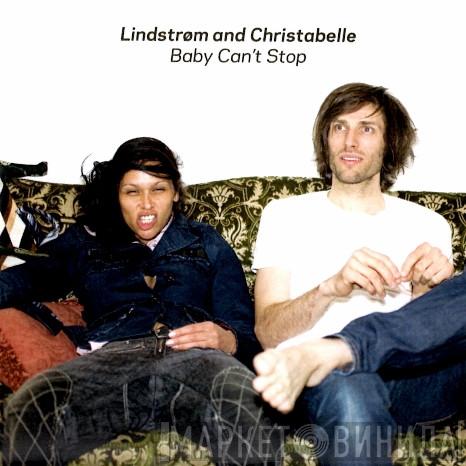 Lindstrøm, Christabelle - Baby Can't Stop