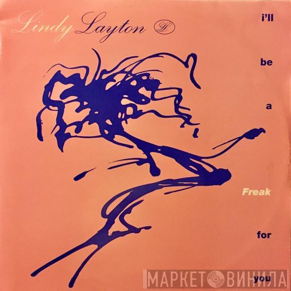 Lindy Layton - I'll Be A Freak For You