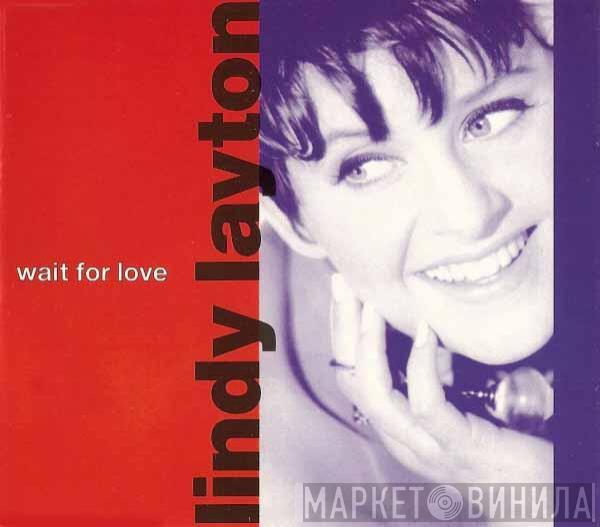 Lindy Layton - Wait For Love