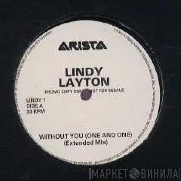 Lindy Layton - Without You (One And One)