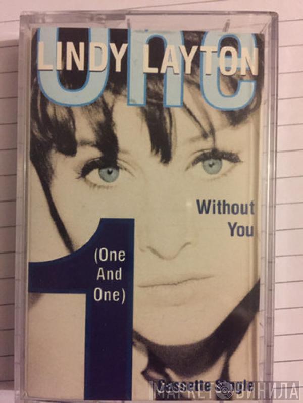 Lindy Layton - Without You (One And One)