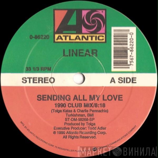 Linear - Sending All My Love