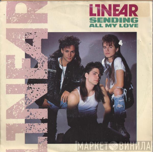 Linear - Sending All My Love