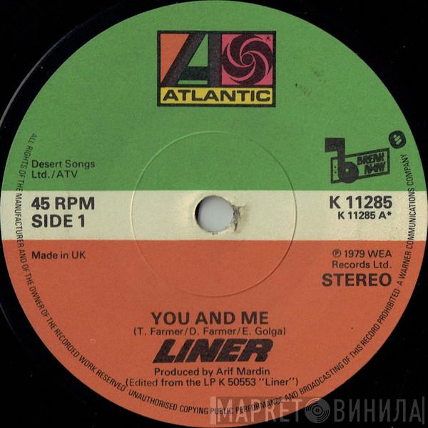 Liner - You And Me
