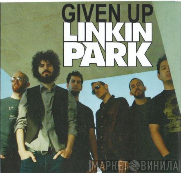  Linkin Park  - Given Up