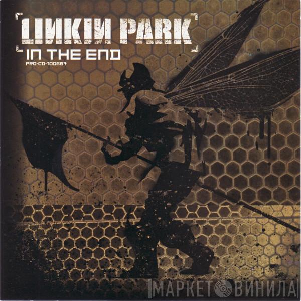  Linkin Park  - In The End