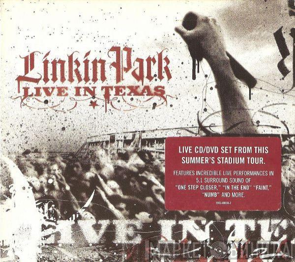 Linkin Park - Live In Texas