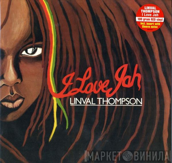 Linval Thompson - I Love Jah