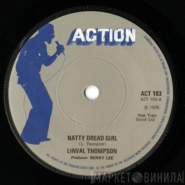 Linval Thompson - Natty Dread Girl