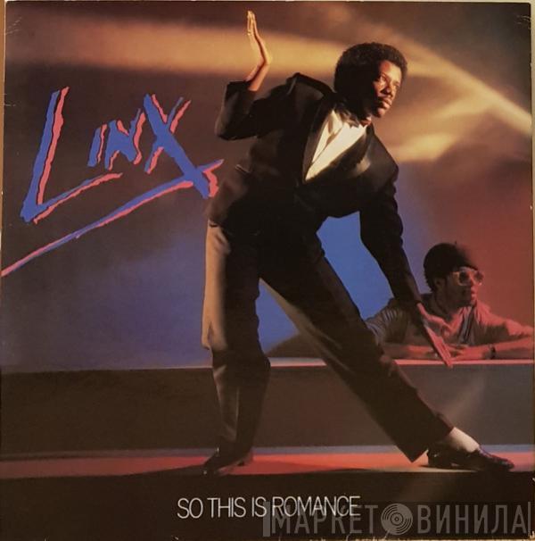 Linx - So This Is Romance