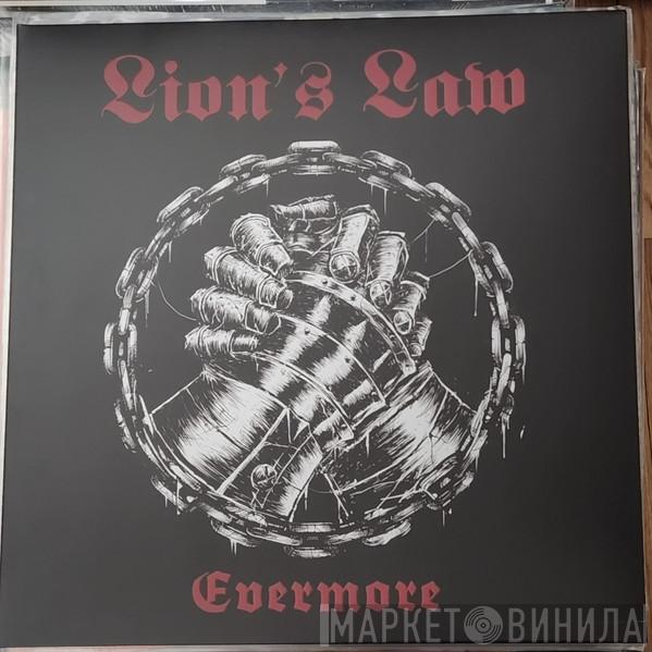 Lion's Law  - Evermore