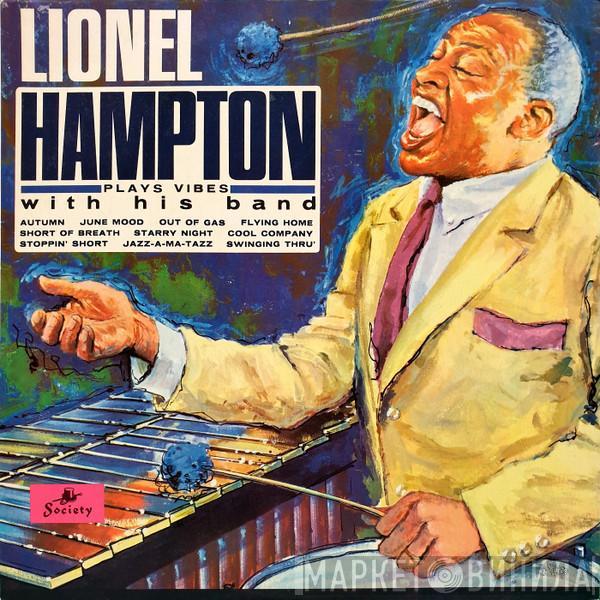 Lionel Hampton & His Big Band - Plays Vibes With His Band